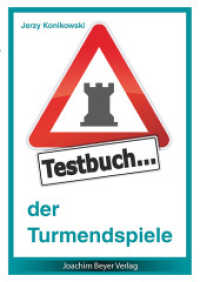 Testbuch der Turmendspiele (Testbuch) （3., überarb. Aufl. 2016. 148 S. 21 cm）