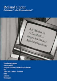 Geheimrat   oder  Konteradmiral （2008. 150 S. 210 mm）