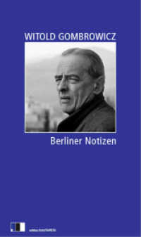 Berliner Notizen （2013. 128 S. 22 cm）