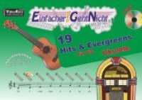 Einfacher!-Geht-Nicht: 19 Hits & Evergreens - für die Ukulele mit Audio-CD : Mit link zu Online VideoKurs (Einfacher!-Geht-Nicht) （2019. 28 S. 21 x 30 cm）