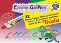 Einfacher!-Geht-Nicht: 32 Kinderlieder, Weihnachtslieder, Hits & Evergreens mit bunten Noten für die Triola (+Play-Along : Das besondere Notenheft für Anfänger (Einfacher!-Geht-Nicht) （2022. 2022. 40 S. 21 x 30 cm）