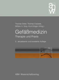 Gefäßmedizin : Therapie und Praxis （2., aktualis. u. erw. Aufl. 2013. 500 S. m. 700 meist farb. Abb. 29 cm）