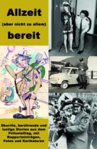 Allzeit (aber nicht zu allem) bereit （2021. 224 S. 19 cm）