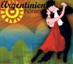 Argentinien hören, 1 Audio-CD (Länder hören - Kulturen entdecken) （2010. Beil.: Booklet. 125 x 142 mm）