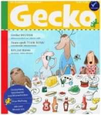 Gecko Kinderzeitschrift Band 85 : Die Bilderbuchzeitschrift (Gecko Kinderzeitschrift 85) （2021. 52 S. Mit zahlreichen farbigen Illustrationen. 24 cm）