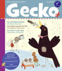 Gecko Kinderzeitschrift Band 93 : Die Bilderbuchzeitschrift (Gecko Kinderzeitschrift 93) （2023. 52 S. Mit zahlreichen farbigen Illustrationen. 24 cm）