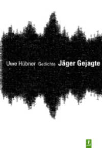 Jäger Gejagte : Gedichte (Reihe Neue Lyrik 6) （1., 1. Auflage. 2013. 104 S. 20.5 cm）
