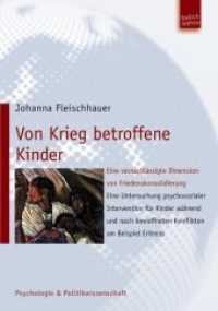 Von Krieg betroffene Kinder (Psychologie & Politikwissenschaft) （2008. 400 S. 210 mm）