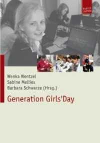 Generation Girls' Day （2011. 255 S. 21 cm）