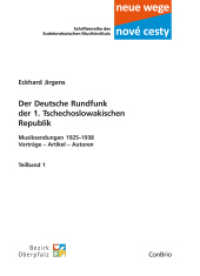 Der Deutsche Rundfunk der 1. Tschechoslowakischen Republik, 2 Teile : Musiksendungen 1925-1938: Vortr&auml;ge - Artikel - Autoren (Neue wege - nov&eacute; cesti. Schriftenreihe des Sudetendeutschen Musikinstituts 13) （2017. XVI, 548 S. 24 cm）