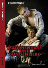 Mädchenhass und Jungenliebe (Junge Liebe 26) （1., Aufl. 2009. 137 S. 210 cm）