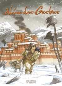 Alim der Gerber - Die Verbannung (Alim der Gerber Bd.2) （2009. 48 S. farb. Comics. 32 cm）
