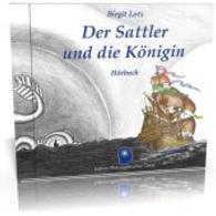 Der Sattler und die Königin, 2 Audio-CDs : 120 Min. (Edition philosophischer Geist) （2014. 131 x 111 mm）