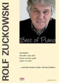 Best of Piano - LeiseStärke u. a. Lieder für die Großen, Bearbeitungen für Klavier (Musik für Dich) （2012. Noten. 297 mm）