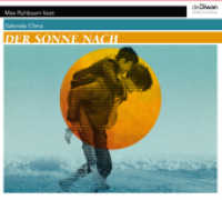 Der Sonne nach : 225 Min.. CD Standard Audio Format, Lesung. Ungekürzte Ausgabe （2. Aufl. 2020. 141 x 129 mm）