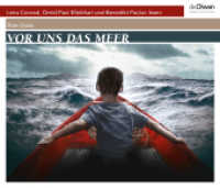 Vor uns das Meer, 7 Audio-CD : Drei Jugendliche, drei Jahrzehnte, eine Hoffnung. 508 Min.. Ungekürzte Ausgabe.Lesung （2021）