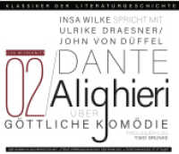 Ein Gespräch über Dante Alighieri - Göttliche Komödie, 2 Audio-CD : Klassiker der Literaturgeschichte, Lesung. 95 Min. (Klassiker der Literaturgeschichte 2) （2021）
