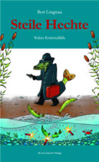 Steile Hechte : Wahre Kriminalf&auml;lle Teil 3