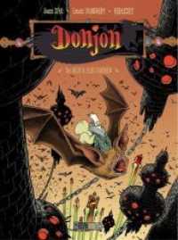 Donjon - Die neuen Zenturionen : Abenddämmerung (Donjon Bd.105) （2011. 52 S. farb. Comics. 29 cm）