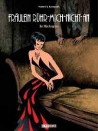 Fräulein Rühr-mich-nicht-an - Der Märchenprinz (Fräulein Rühr-mich-nicht-an Bd.3)