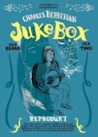 Jukebox : Old Brand, Old Time （1., Auflage. 2011. 116 S. z. Tl. farb. Comics. 24 cm）