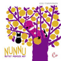 Nunnu rettet Möksös Hut (Nunnu-Trilogie Bd.2) （2010. 32 S. m. zahlr. bunten Bild. 21,5 cm）