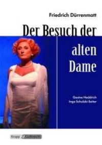 Der Besuch der alten Dame - Friedrich Dürrenmatt - Lehrerheft : Aufbau, Analyse, Aufgaben, Heft. Lehrerausgabe (Literatur im Unterricht) （2009. 112 S. 29.7 cm）