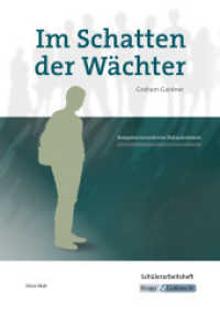 Im Schatten der Wächter - Graham Gardner - Schülerarbeitsheft : Arbeitsheft, Aufgaben, Lernmittel, Heft. Schülerausgabe (Literatur im Unterricht) （2., überarb. Aufl. 2020. 84 S. 29.7 cm）