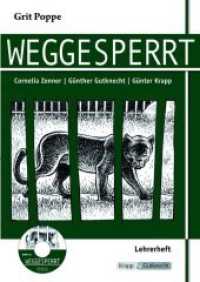 Weggesperrt - Grit Poppe, m. 1 CD-ROM : Unterrichtsmaterialien, Lösungen, Interpretationshilfe, Lehrerheft inkl. Schülerheft inkl. CD （2. Aufl. 2017. 64 S. 29.7 cm）
