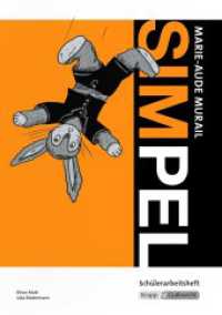 Simpel - Marie-Aude Murail - Schülerheft : Arbeitsheft, Lernmittel, Inhaltssicherung, Heft. Schülerausgabe (Literatur im Unterricht) （4., überarb. Aufl. 2011. 64 S. 29.7 cm）