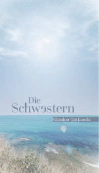 Die Schwestern : Krimi （2015. 311 S. 13 x 19 cm）