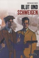 Blut und Schweigen Bd.1 (Alles Gute!) （2012. 144 S. Farb. Comics. 24 cm）