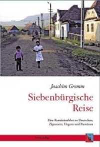 Siebenbürgische Reise : Eine Rumänienfahrt zu Deutschen, Zigeunern, Ungarn und Rumänen (Tourist in Siebenbürgen 4) （überarb. Aufl. 2008. 170 S. mit Landkarte. 20.5 cm）