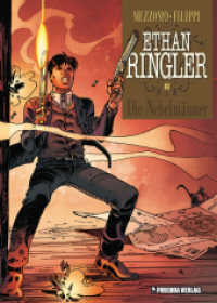 Ethan Ringler Band 2 : Die Nebelmänner (Ethan Ringler 2) （1., Aufl. 2008. 56 S. durchg. farb. Ill. 29.7 cm）
