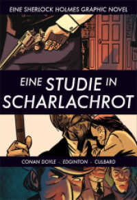 Sherlock Holmes Band 1 : Eine Studie in Scharlachrot (Sherlock Holmes Graphic Novel 1) （Auflage. 2016. 144 S. Durchgehend farbig. 245 mm）