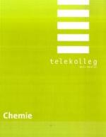 Chemie (Telekolleg MultiMedial) （2. Aufl. 2008. 192 S. m. zahlr. meist zweifarb. Abb. 24 cm）