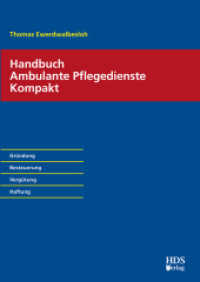 Handbuch Ambulante Pflegedienste Kompakt （2019. 152 S. m. zahlr. zweifarb. Abb. 240 mm）