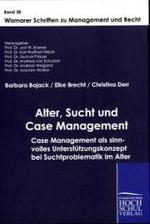 Alter, Sucht und Case Management