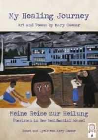 My Healing Journey / Meine Reise zur Heilung : Überleben in der Residential School. Kunst und Lyrik. Zweisprachige Ausgabe （4. Aufl. 2018. 140 S. Gemälde von Mary Caesar. 21 cm）