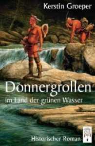 Donnergrollen im Land der grünen Wasser : Historischer Roman （Erstausgabe. 2017. 640 S. 21.5 cm）