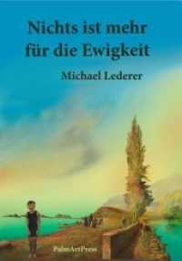 Nichts ist mehr für die Ewigkeit （2013. 144 S. farbige Illustrationen von Genia Chef. 21 cm）
