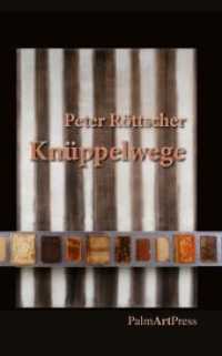 Knüppelwege （Neuausgabe. 2014. 60 S. Wolfgang Nieblich, aus Unikatbuch: "Schattensp）