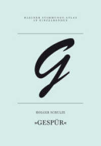 G Gespür : Eine Einzelstimmung (Kleiner Stimmungs-Atlas in Einzelbänden) （2014. 120 S. 165 mm）