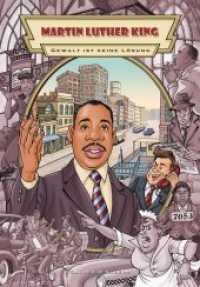 Martin Luther King : Gewalt ist keine Lösung （2018. 28 S. farb. Comics. 29.7 cm）