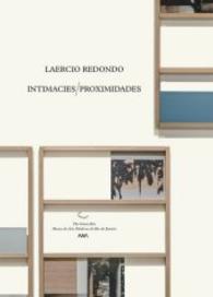 Intimacies / Proximidades （2016. 128 S. farbige Abb. 32 cm）