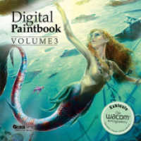 Digital Paintbook (Digital Paintbook 3) （1. Aufl. 2014. 76 S. 21 cm）