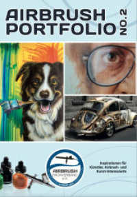 Airbrush Portfolio No. 2 (Airbrush Portfolio 2) （2022. 84 S. 29 cm）