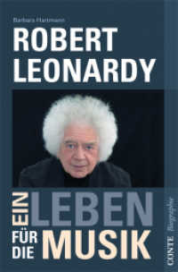 Robert Leonardy : Ein Leben für die Musik (Conte Biographie 1) （Erstausgabe. 2009. 176 S. zahlreiche Abbildungen. 20.5 cm）