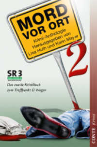 Mord vor Ort 2 Bd.2 : Krimi-Anthologie. Das Krimibuch zum Treffpunkt Ü-Wagen (Conte Krimi 27) （Erstausgabe. 2011. 220 S. m. Fotos. 20.5 cm）