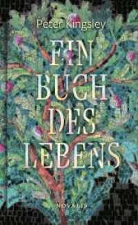 Ein Buch des Lebens （2025. 272 S. 21.5 cm）